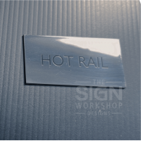 Hot Rail Sign