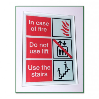 Acrylic In Case of Fire - Do Not Use Lift